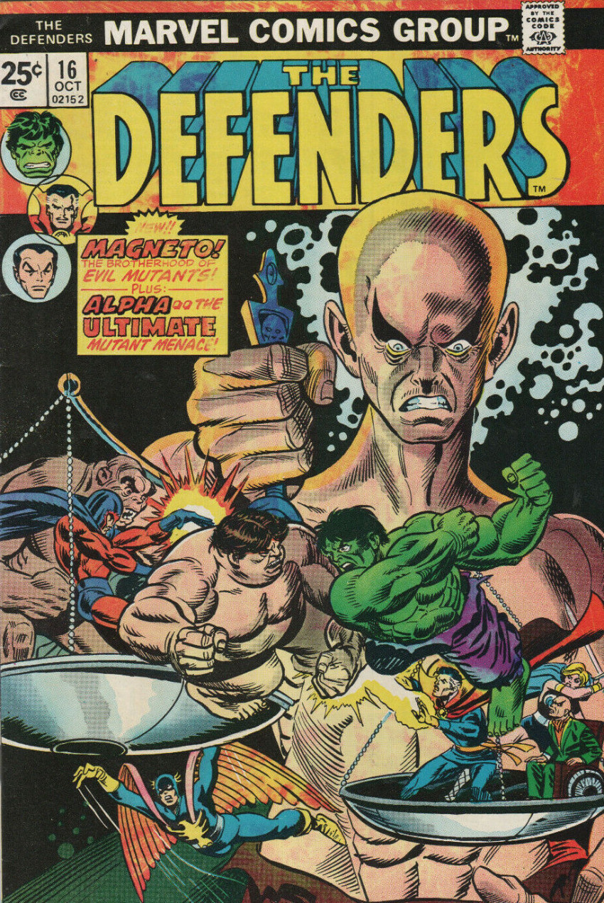 Defenders #16 cover (1974): Magneto and the Brotherhood of Evil Mutants plus Alpha the Ultimate Mutant